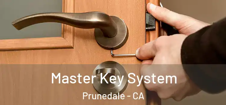 Master Key System Prunedale - CA